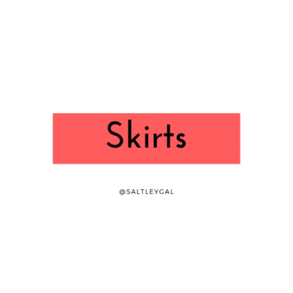 Skirts